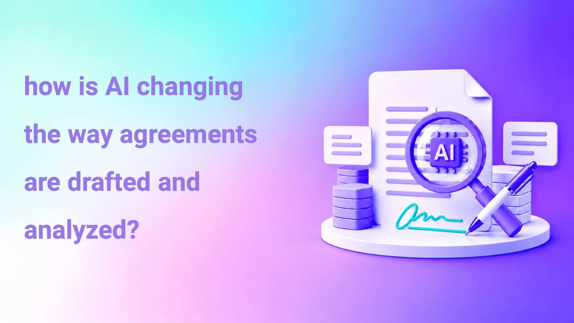 how is AI changing the way agreements are drafted and analyzed?